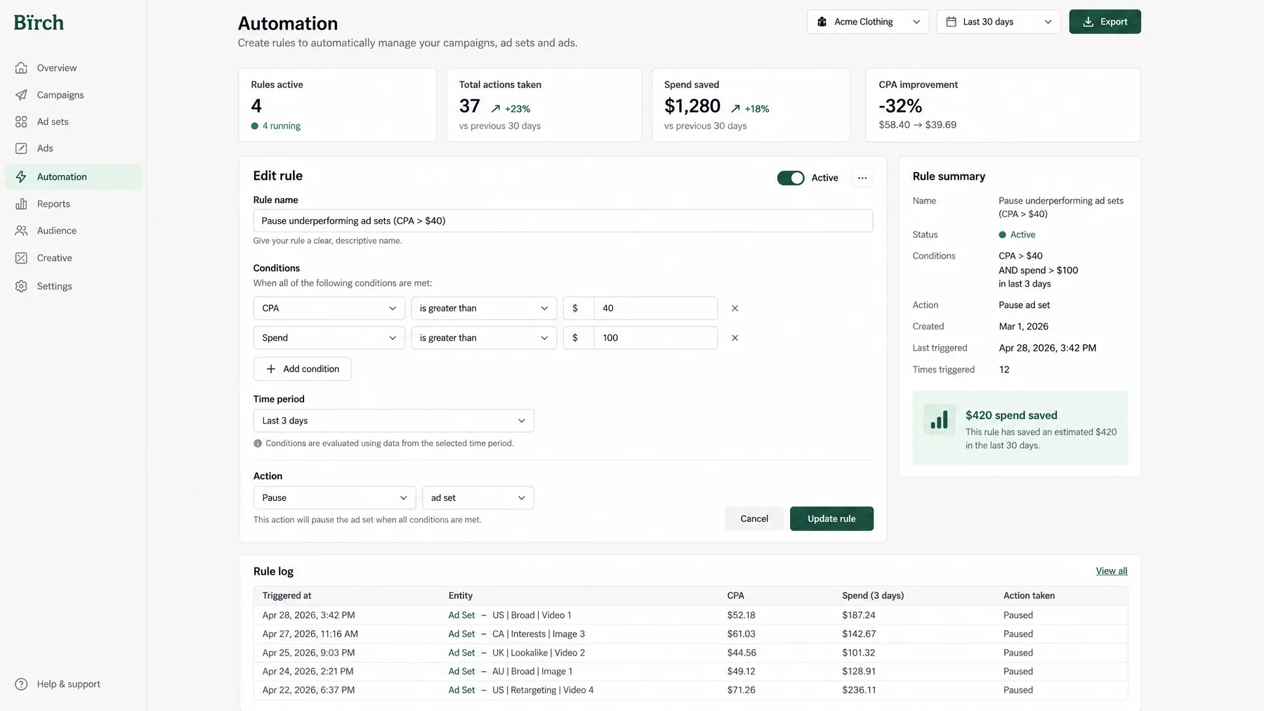 Bïrch Automation rule that pauses ad sets when CPA is over $40 and spend over $100, with a rule log of paused ad sets